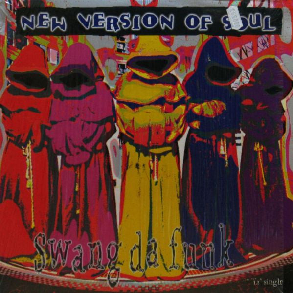 New Version Of Soul : Swang Da Funk (12")