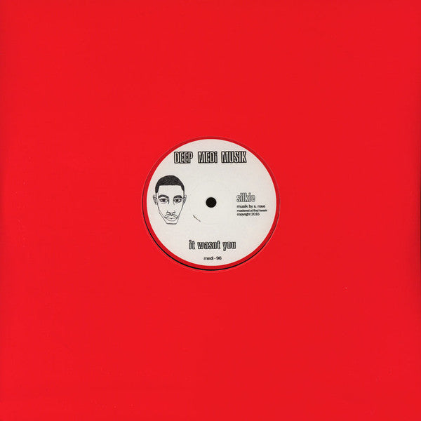 Silkie : It Wasnt You (12")
