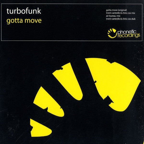 Turbofunk : Gotta Move (12")