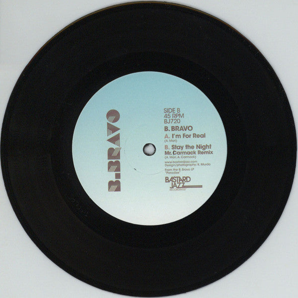 B. Bravo : I'm For Real (7", Single)