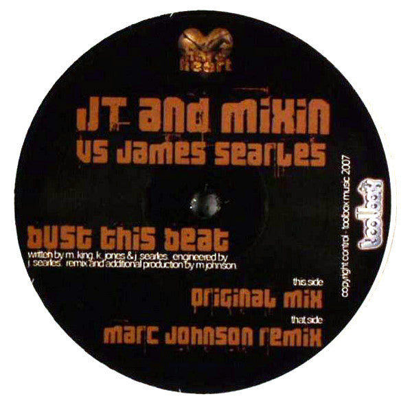 JT (8) & Mixin Vs James Searles : Bust This Beat (12")