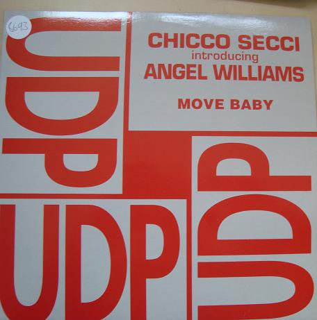 Chicco Secci Introducing Angel Williams : Move Baby (12")