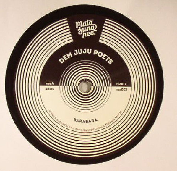 Dem Juju Poets : Barabara (7", Single)