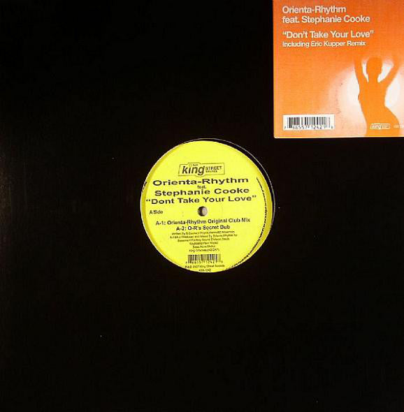 Orienta-Rhythm Feat. Stephanie Cooke : Don't Take Your Love (12")