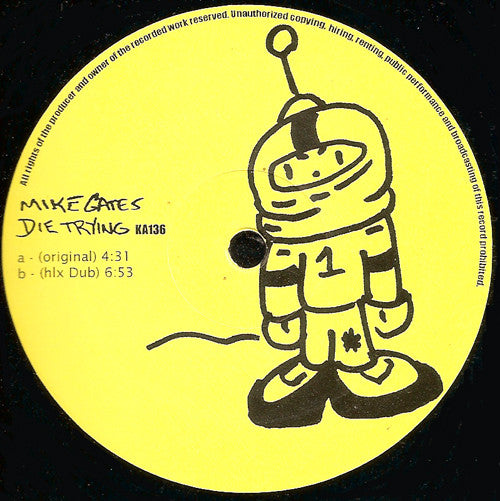 Mike Gates : Die Trying (12")