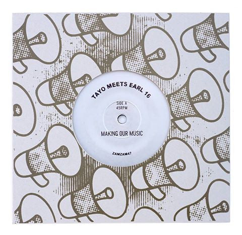 Tayo Meets Earl Sixteen : Making Our Music (7", Ltd)