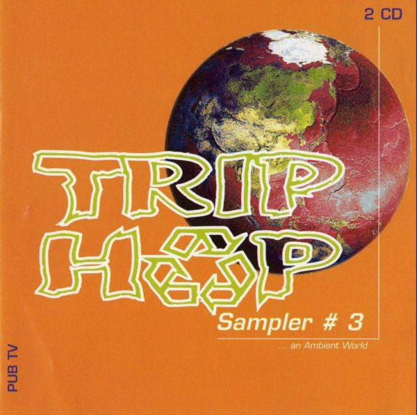 Various : Trip Hop Sampler # 3 (2xCD, Comp, Mixed)