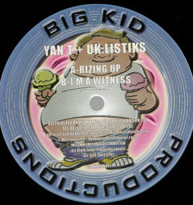 Yan T & UK:Listiks : Rizing Up / I'm A Witness (12")