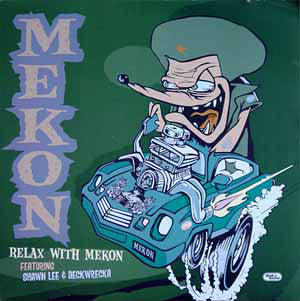 Mekon : Relax With Mekon (12")