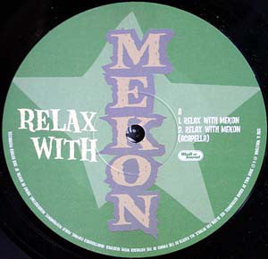 Mekon : Relax With Mekon (12")