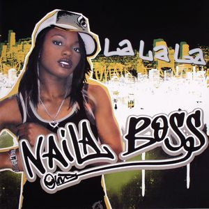 Naila Boss : La La La (12")