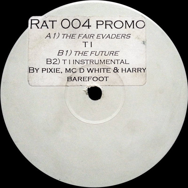 Pixie, MC D-White & Harry Barefoot : The Fair Evaders (12", W/Lbl, Sti)