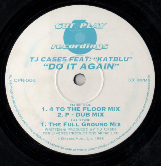 TJ Cases Feat: KatBlu* : Do It Again (12")