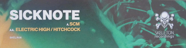 Sicknote (5) : SCM / Electric High / Hitchcock (12", Single)