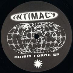 Intimacy (2) : Crisis Force Ep (12", EP)