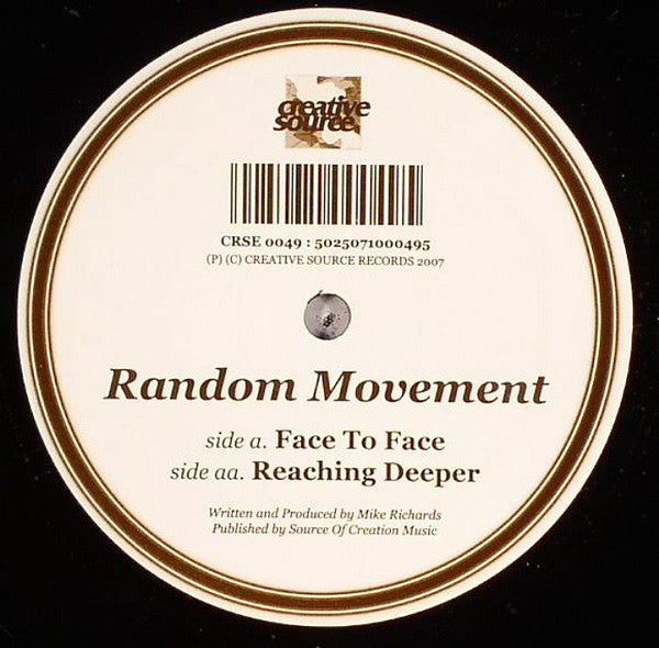 Random Movement : Reaching Deeper / Face To Face (12")
