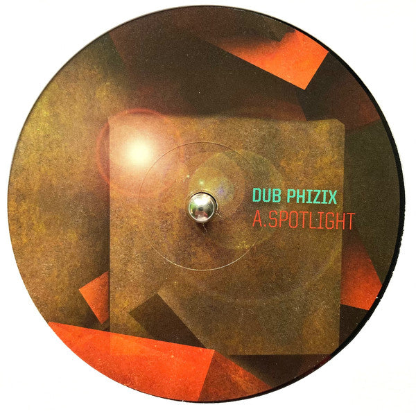 Dub Phizix : Spotlight / Rotate (12")