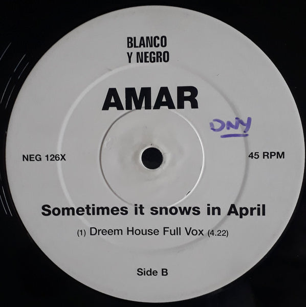 Amar : Sometimes It Snows In April (12")