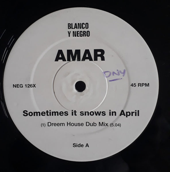 Amar : Sometimes It Snows In April (12")