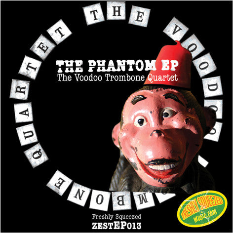 The Voodoo Trombone Quartet : The Phantom EP (10", EP)