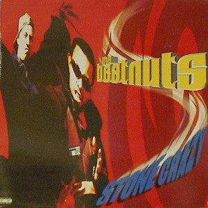 The Beatnuts : Stone Crazy (LP, Album)