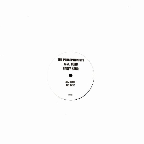 The Perceptionists : Party Hard (12", Promo)