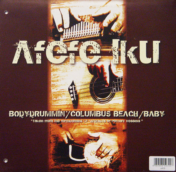 Afefe Iku : Bodydrummin (10")