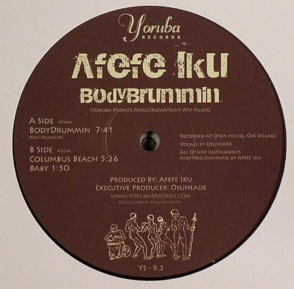 Afefe Iku : Bodydrummin (10")