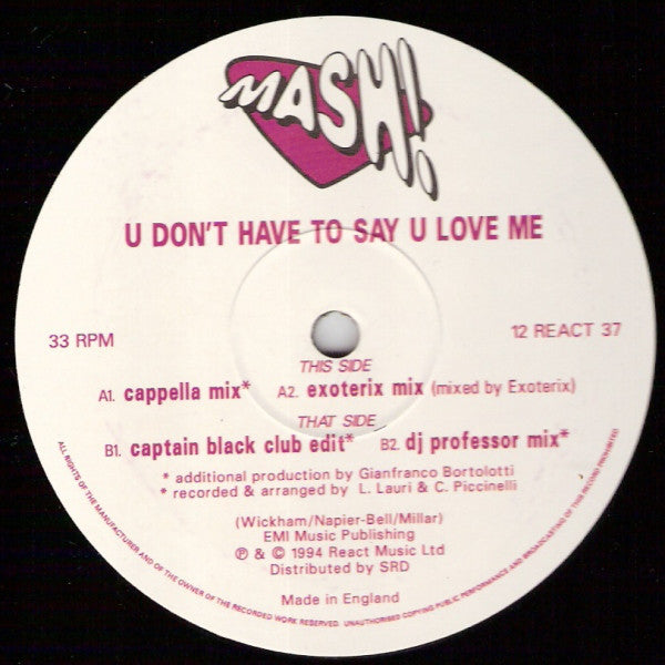 Mash! : U Don't Have To Say U Love Me (2x12", Promo)