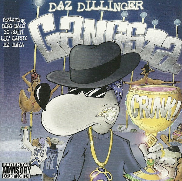 Daz Dillinger : Gangsta Crunk (CD, Album)