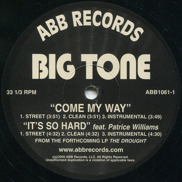 Big Tone (2) : Come My Way (12")