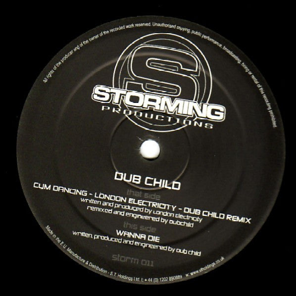 Dub Child (2) : Cum Dancing (Remix) / Wanna Die (12")