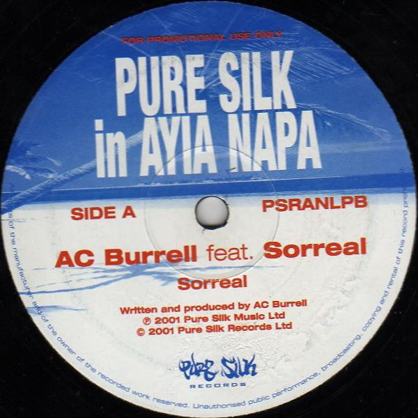 AC Burrell / Wicked Warriors : Pure Silk In Ayia Napa (12", Ltd, Promo, Smplr)