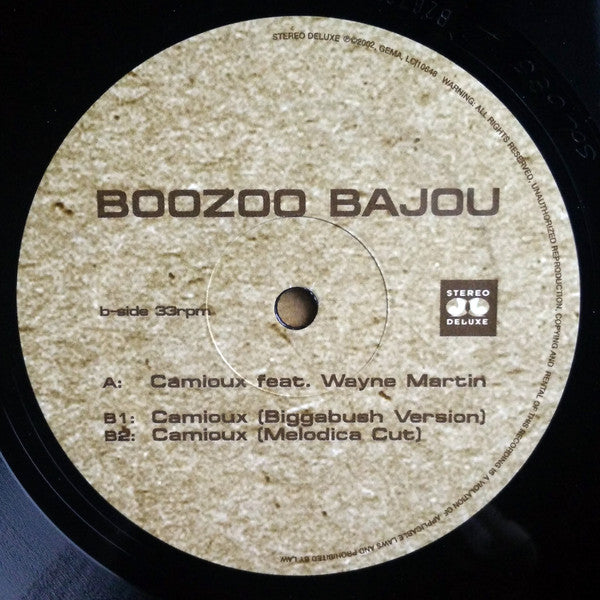 Boozoo Bajou Feat Wayne Martin : Camioux (12")
