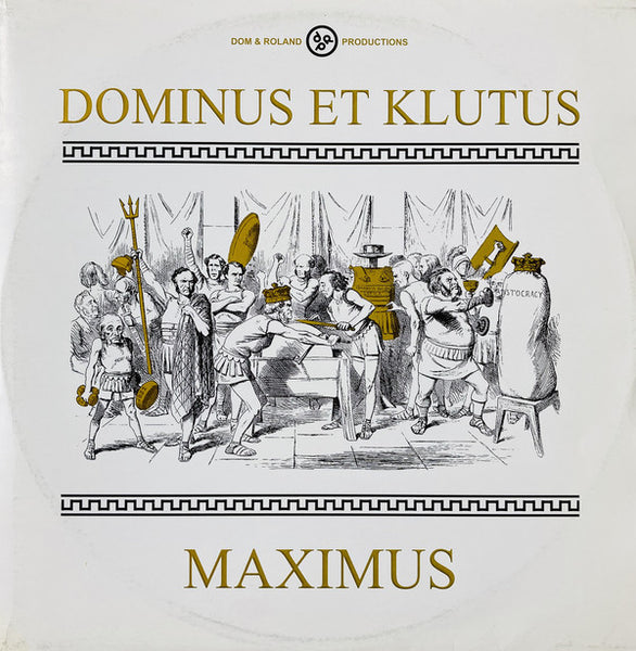 Dominic Angus Et Klute : Maximus (12")