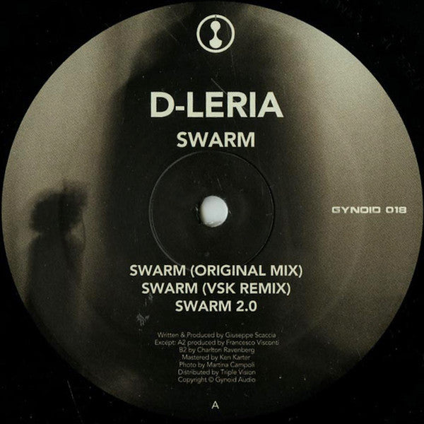 D-Leria : Swarm / Pressure (12")