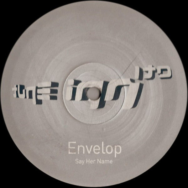 Envelop : Say Her Name (12")