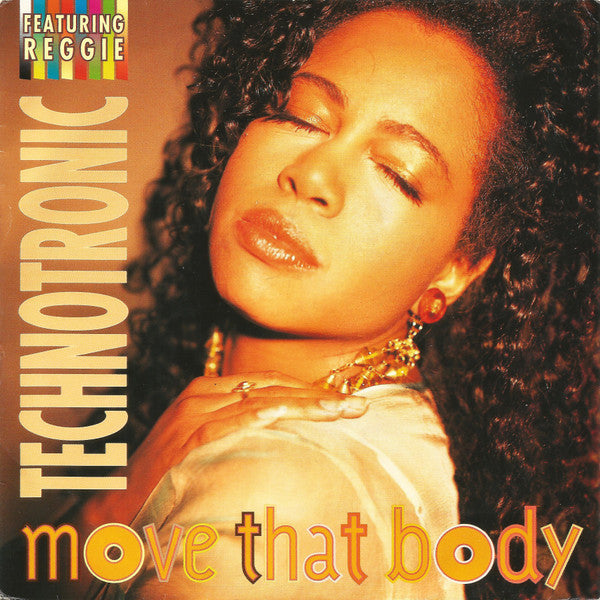 Technotronic Featuring Reggie : Move That Body (7", Single)