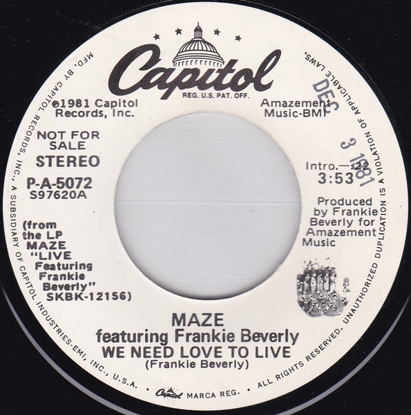 Maze Featuring Frankie Beverly : We Need Love To Live (7", Promo)