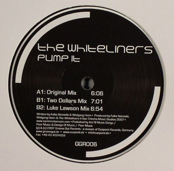 The Whiteliners : Pump It (12")