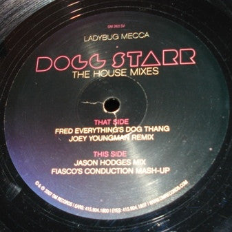 Ladybug Mecca : Dogg Starr (The House Mixes) (12")