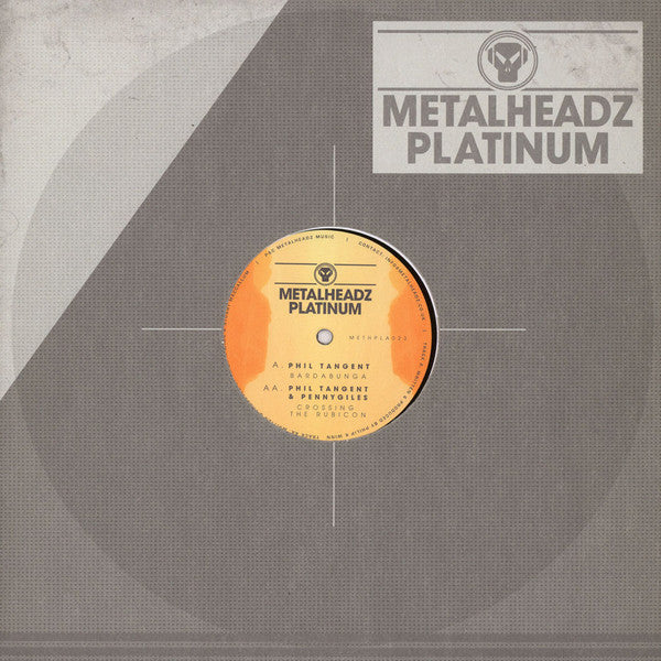 Phil Tangent & Pennygiles : Bardabunga / Crossing The Rubicon (12")
