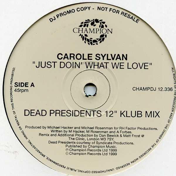 Carole Sylvan : Just Doin' What We Love (2x12", Promo)