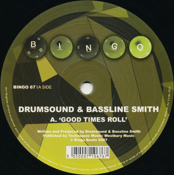 Drumsound & Simon "Bassline" Smith : Good Times Roll / Go (12")