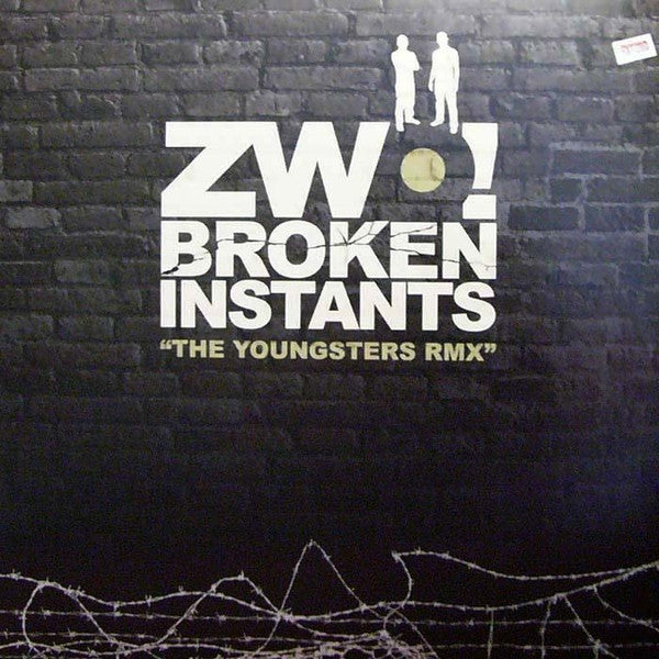 Zwo! : Broken Instants - The Youngsters Rmx (12")