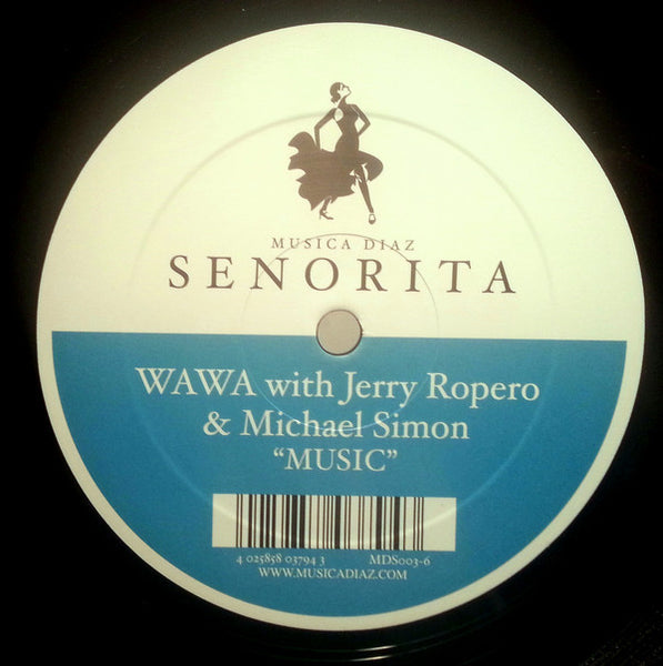 WAWA With Jerry Ropero & Michael Simon : Music (12", Single)