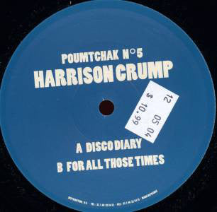 Harrison Crump : Disco Diary (12")