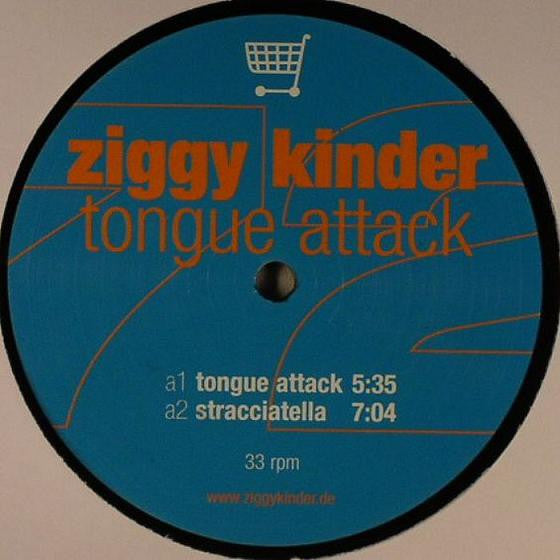 Ziggy Kinder : Tongue Attack (12")