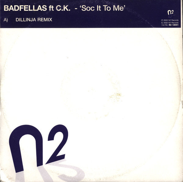 Badfellas Ft Clive King : Soc It To Me (12", S/Sided)