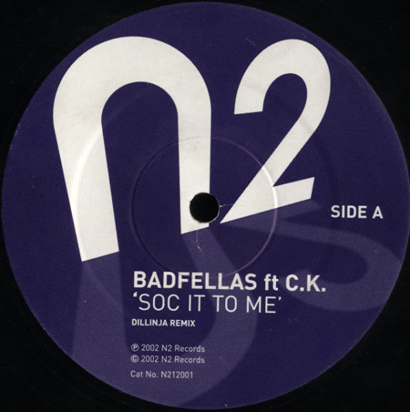 Badfellas Ft Clive King : Soc It To Me (12", S/Sided)